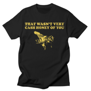 beekeeper pun shirt